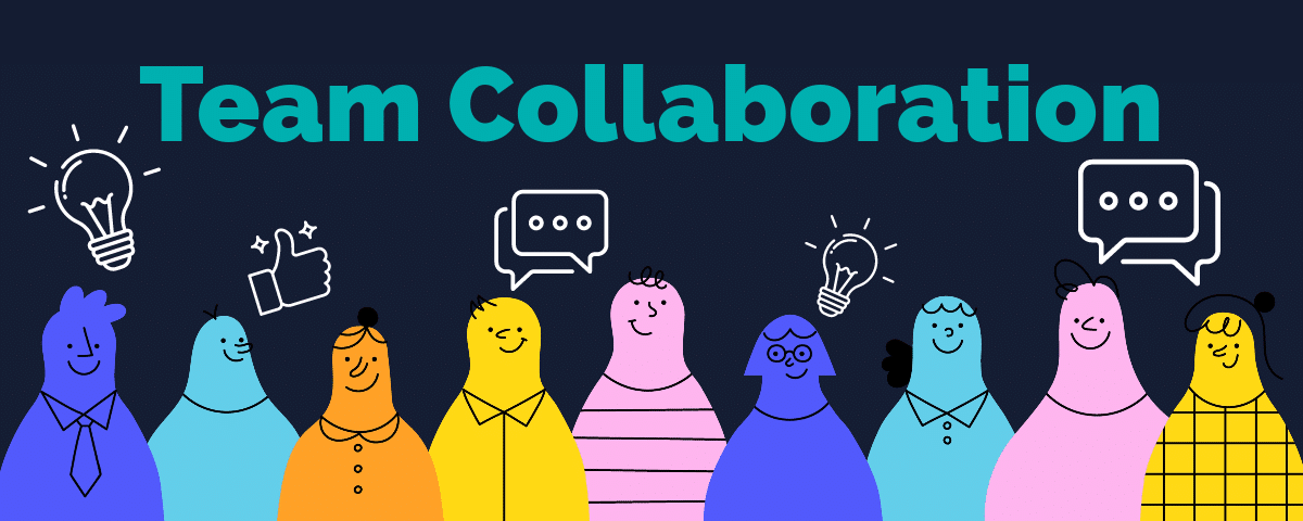 Collaborate with Your Team