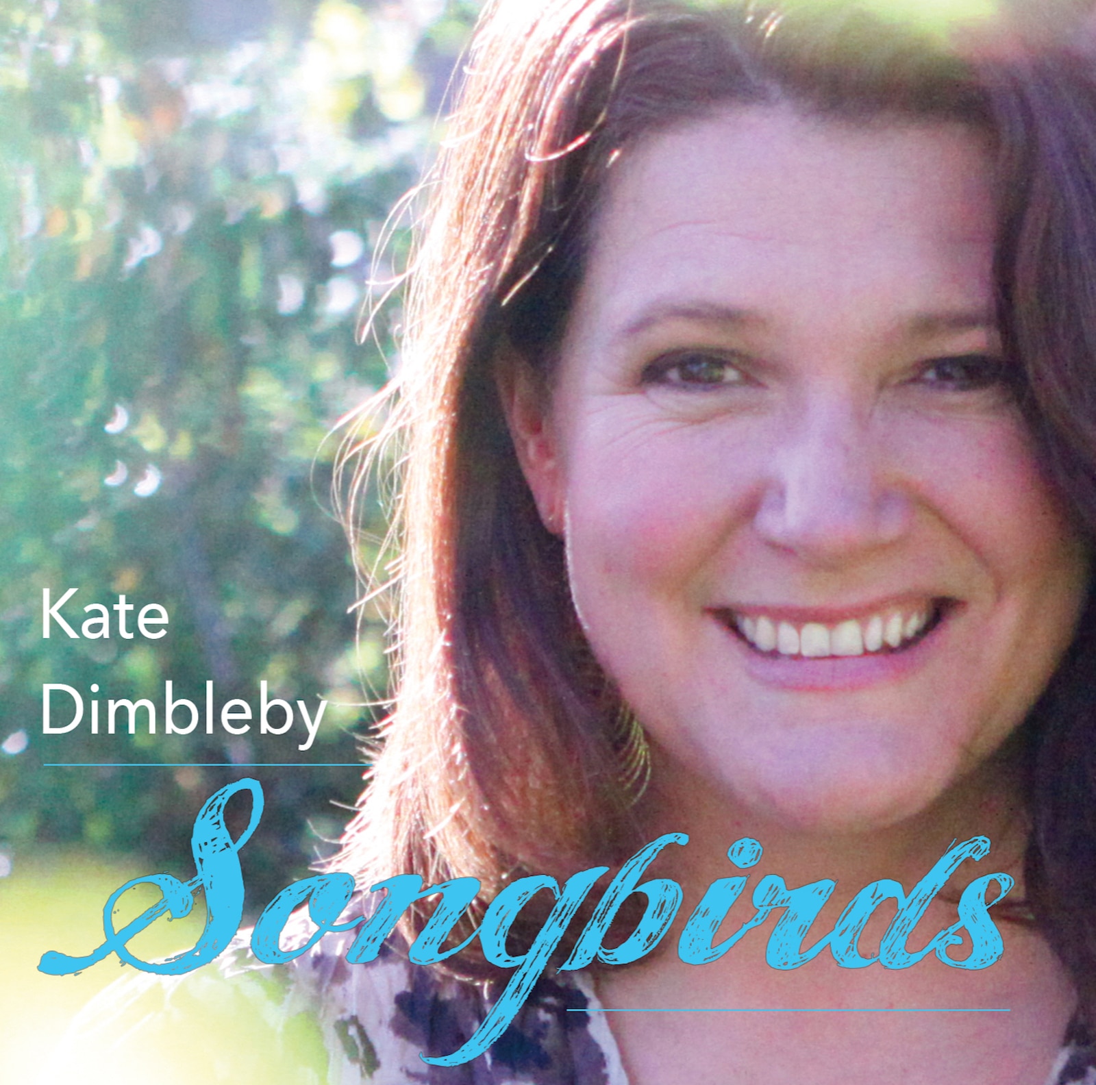 Songbirds Album Cover - Kate Dimbleby (Folkstock Records, 2017)